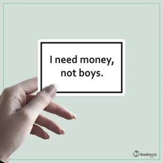 استیکر i need money not boys