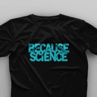 تیشرت Because Science