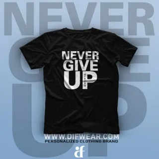 تیشرت Never Give Up