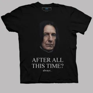 تیشرت After All This Time , Always , Alan...