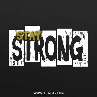 تیشرت Stay Strong #3